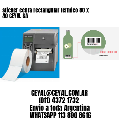 sticker cebra rectangular termico 80 x 40 CEYAL SA