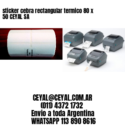 sticker cebra rectangular termico 80 x 50 CEYAL SA
