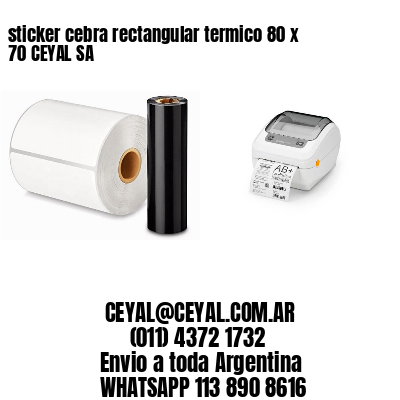 sticker cebra rectangular termico 80 x 70 CEYAL SA