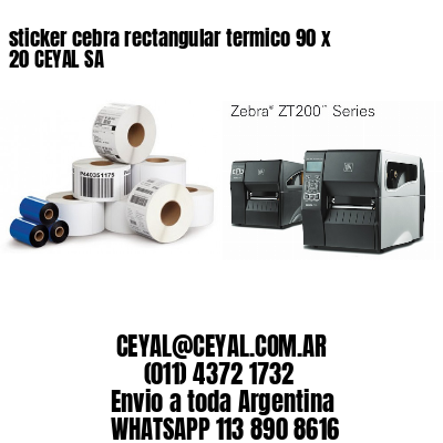 sticker cebra rectangular termico 90 x 20 CEYAL SA