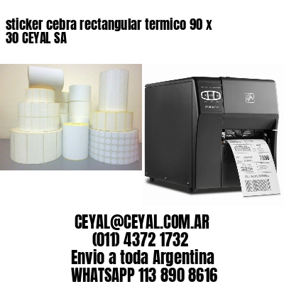 sticker cebra rectangular termico 90 x 30 CEYAL SA