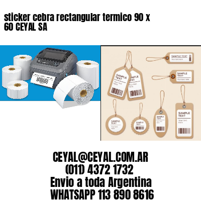 sticker cebra rectangular termico 90 x 60 CEYAL SA