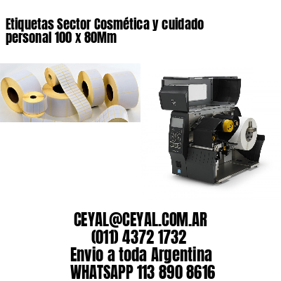 Etiquetas Sector Cosmética y cuidado personal 100 x 80Mm