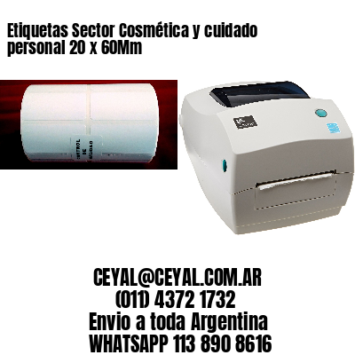 Etiquetas Sector Cosmética y cuidado personal 20 x 60Mm