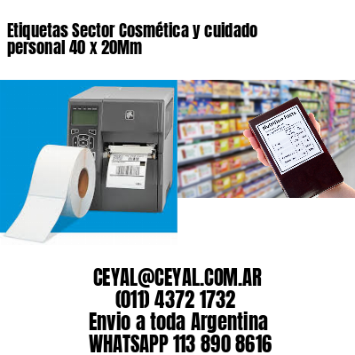 Etiquetas Sector Cosmética y cuidado personal 40 x 20Mm