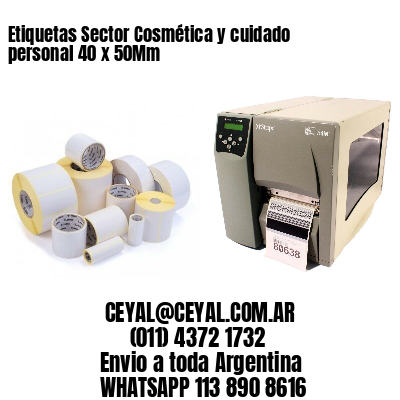 Etiquetas Sector Cosmética y cuidado personal 40 x 50Mm