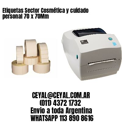 Etiquetas Sector Cosmética y cuidado personal 70 x 70Mm