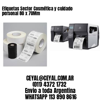 Etiquetas Sector Cosmética y cuidado personal 80 x 70Mm