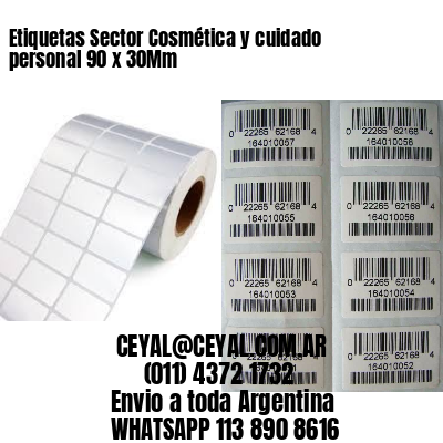 Etiquetas Sector Cosmética y cuidado personal 90 x 30Mm