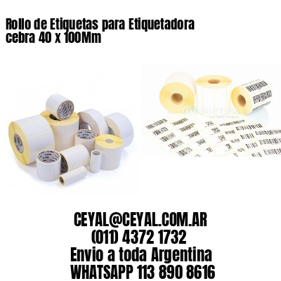Rollo de Etiquetas para Etiquetadora cebra 40 x 100Mm