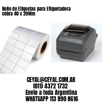 Rollo de Etiquetas para Etiquetadora cebra 40 x 20Mm