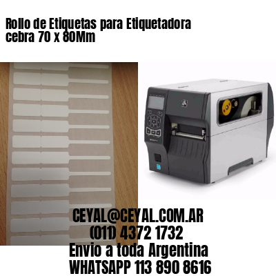 Rollo de Etiquetas para Etiquetadora cebra 70 x 80Mm