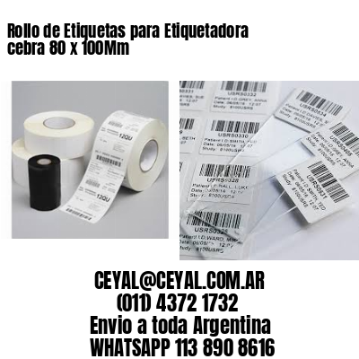 Rollo de Etiquetas para Etiquetadora cebra 80 x 100Mm