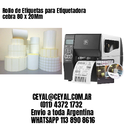 Rollo de Etiquetas para Etiquetadora cebra 80 x 20Mm