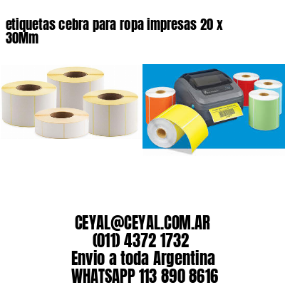 etiquetas cebra para ropa impresas 20 x 30Mm