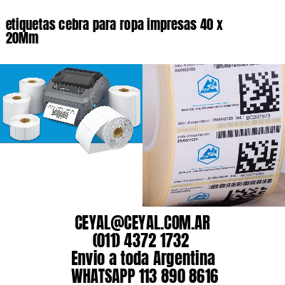 etiquetas cebra para ropa impresas 40 x 20Mm