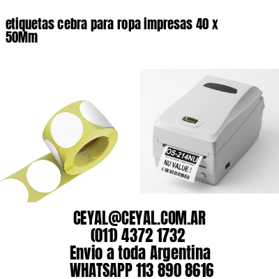 etiquetas cebra para ropa impresas 40 x 50Mm