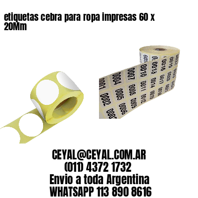 etiquetas cebra para ropa impresas 60 x 20Mm