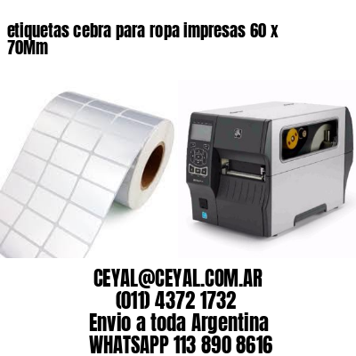 etiquetas cebra para ropa impresas 60 x 70Mm