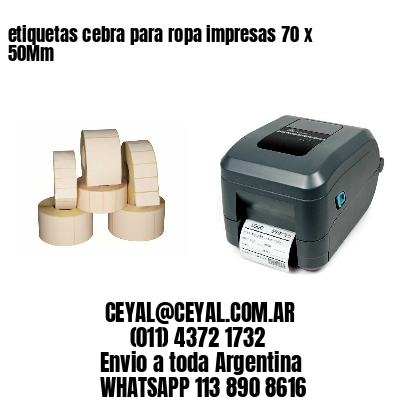 etiquetas cebra para ropa impresas 70 x 50Mm