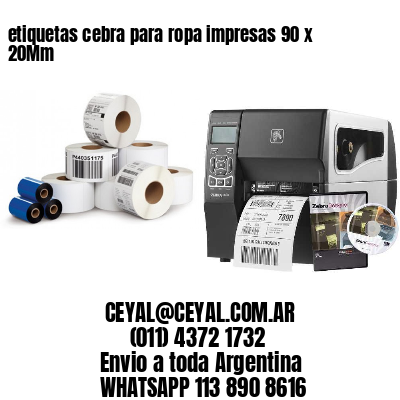 etiquetas cebra para ropa impresas 90 x 20Mm