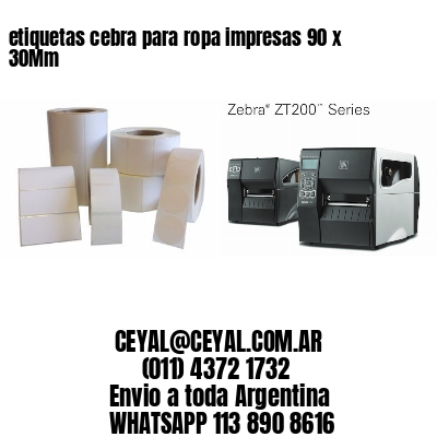 etiquetas cebra para ropa impresas 90 x 30Mm