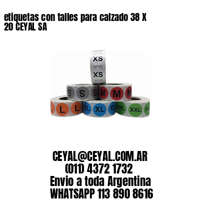 etiquetas con talles para calzado 38 X 20 CEYAL SA