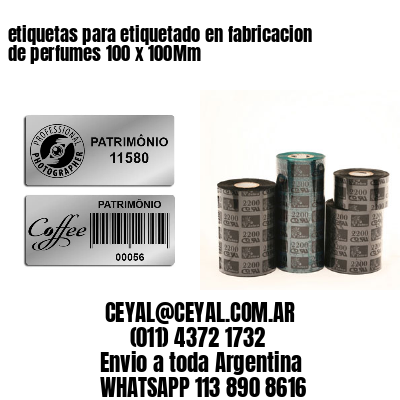 etiquetas para etiquetado en fabricacion de perfumes 100 x 100Mm