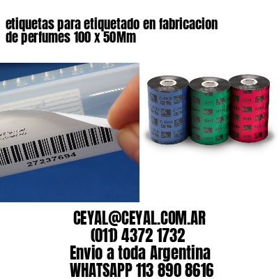 etiquetas para etiquetado en fabricacion de perfumes 100 x 50Mm