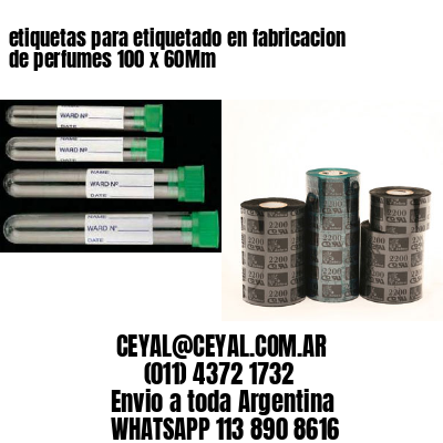 etiquetas para etiquetado en fabricacion de perfumes 100 x 60Mm