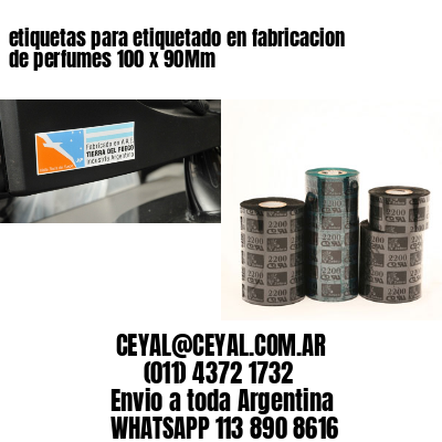 etiquetas para etiquetado en fabricacion de perfumes 100 x 90Mm