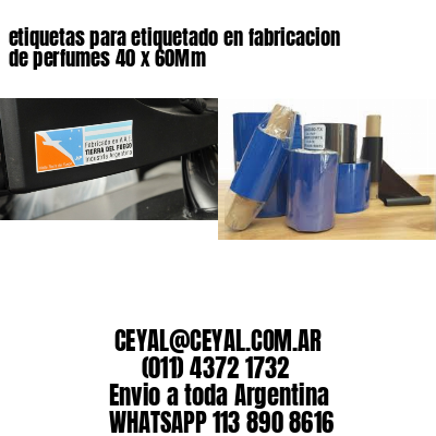 etiquetas para etiquetado en fabricacion de perfumes 40 x 60Mm