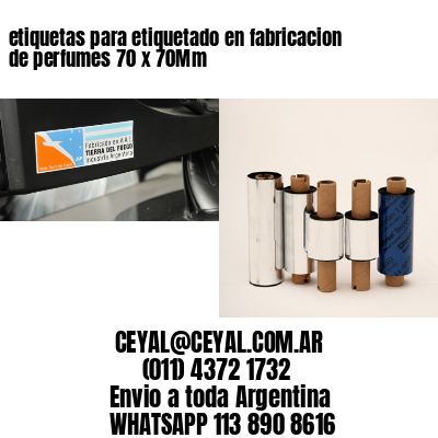 etiquetas para etiquetado en fabricacion de perfumes 70 x 70Mm