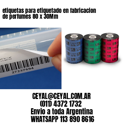 etiquetas para etiquetado en fabricacion de perfumes 80 x 30Mm