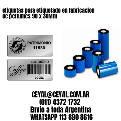 etiquetas para etiquetado en fabricacion de perfumes 90 x 30Mm