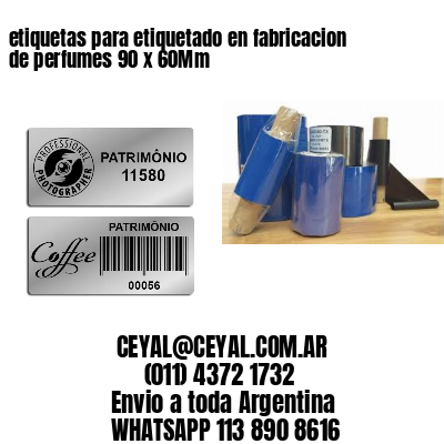 etiquetas para etiquetado en fabricacion de perfumes 90 x 60Mm
