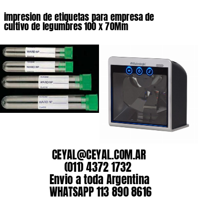 impresion de etiquetas para empresa de cultivo de legumbres 100 x 70Mm