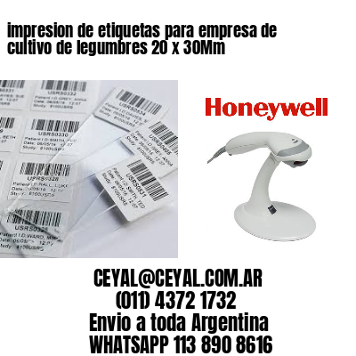 impresion de etiquetas para empresa de cultivo de legumbres 20 x 30Mm