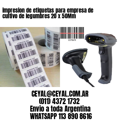 impresion de etiquetas para empresa de cultivo de legumbres 20 x 50Mm