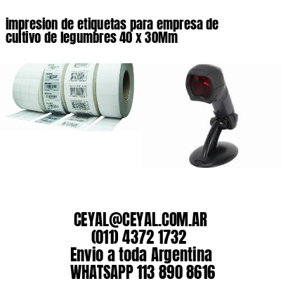 impresion de etiquetas para empresa de cultivo de legumbres 40 x 30Mm