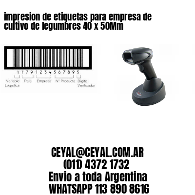 impresion de etiquetas para empresa de cultivo de legumbres 40 x 50Mm
