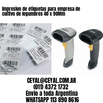 impresion de etiquetas para empresa de cultivo de legumbres 40 x 90Mm