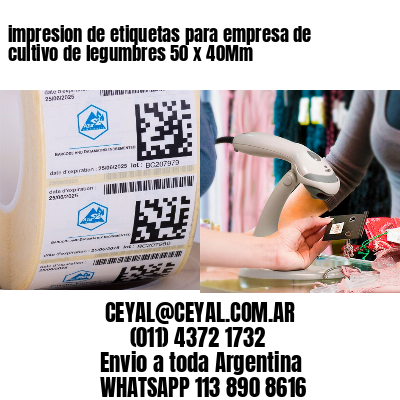 impresion de etiquetas para empresa de cultivo de legumbres 50 x 40Mm