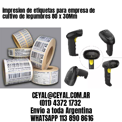 impresion de etiquetas para empresa de cultivo de legumbres 80 x 30Mm