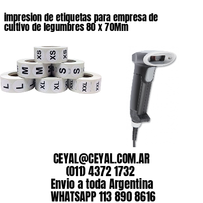 impresion de etiquetas para empresa de cultivo de legumbres 80 x 70Mm