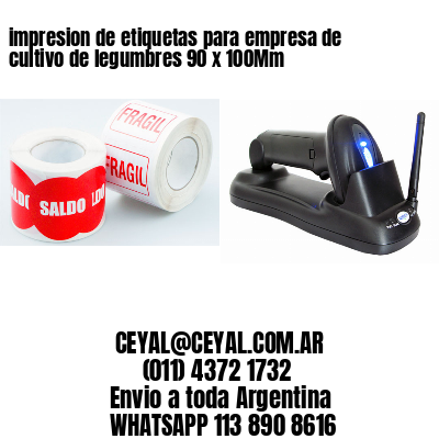 impresion de etiquetas para empresa de cultivo de legumbres 90 x 100Mm