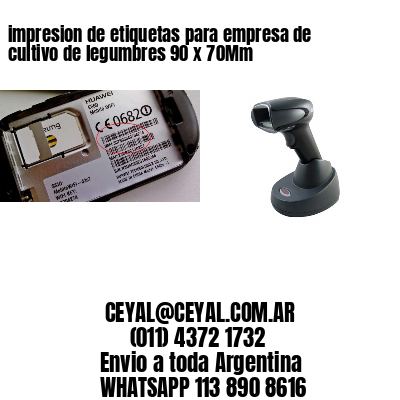 impresion de etiquetas para empresa de cultivo de legumbres 90 x 70Mm