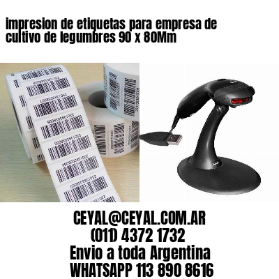 impresion de etiquetas para empresa de cultivo de legumbres 90 x 80Mm