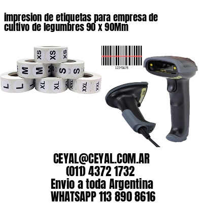 impresion de etiquetas para empresa de cultivo de legumbres 90 x 90Mm