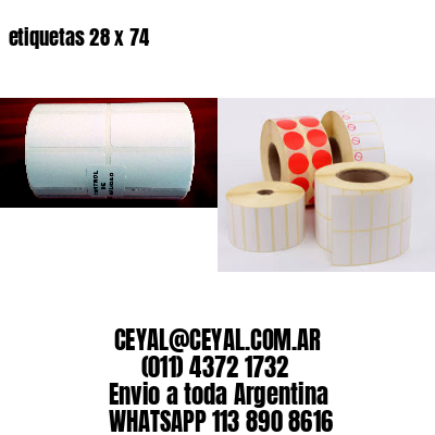 etiquetas 28 x 74